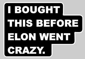 03-027 Elon went crazy