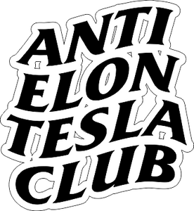 0602-010 AntiElonTeslaClub