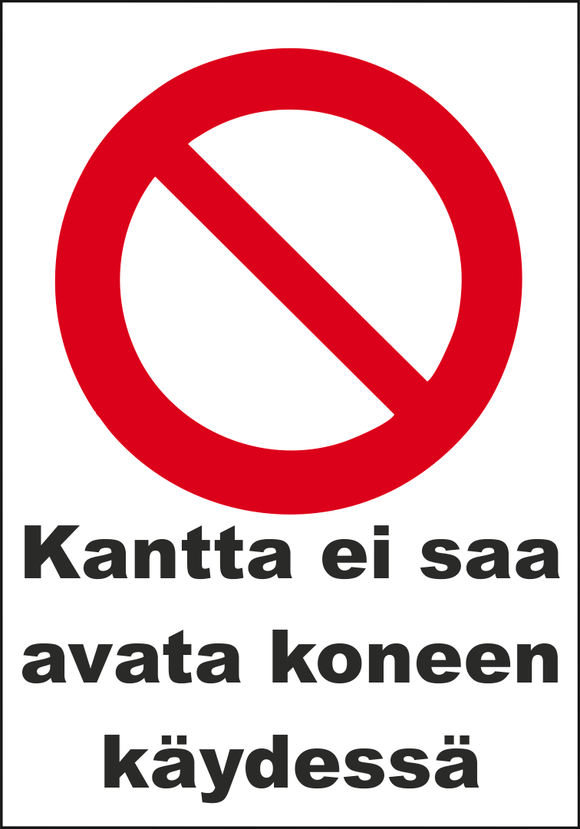 0502-005 Kantta ei saa avata koneen käydessä