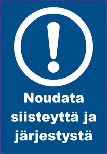 0506-005 Noudata siisteyttä ja järjestystä