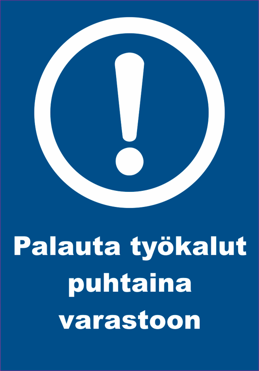 0506-007 Palauta työkalut puhtaina varastoon