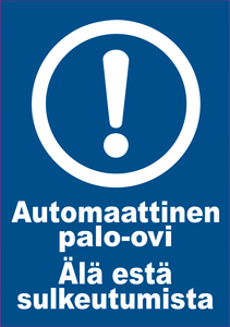 0507-005 Automaattinen palo-ovi älä estä sulkeutumista