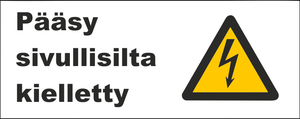 0509-063 Pääsy sivullisilta kielletty