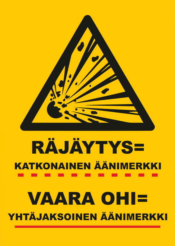 0511-015 Räjäytys katkonainen merkki