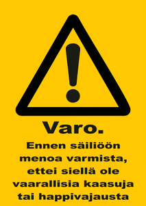 0511-035 Varo ennen säiliöön menoa